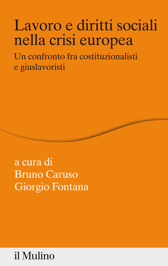 Copertina del libro Lavoro e diritti sociali nella crisi europea