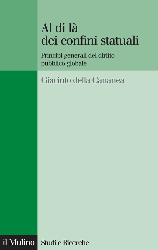 Copertina del libro Al di là dei confini statuali (Principi generali del diritto pubblico globale)